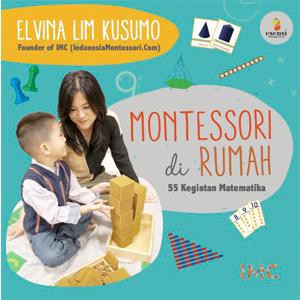 Jual Paket 2 Buku Montessori Di Rumah Kegiatan Matematika - Buku ...