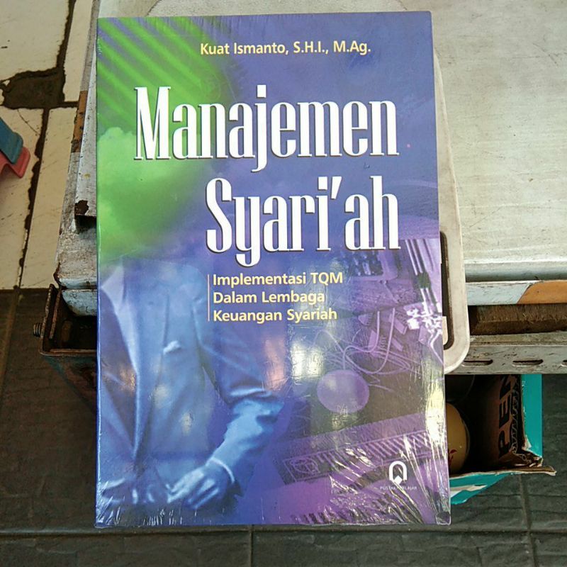 Jual Buku Original Manajemen Syariah Implementasi TQM Dalam Lembaga ...