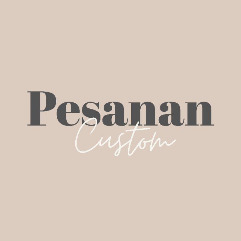 Jual Pesanan Custom | Shopee Indonesia