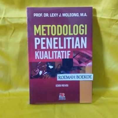 Jual METODOLOGI PENELITIAN KUALITATIF LEXY MOLEONG | Shopee Indonesia