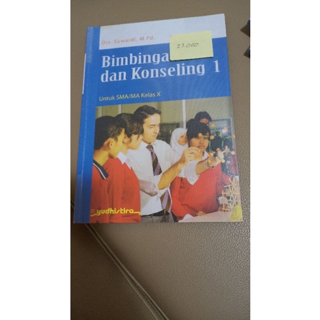 Jual Buku Bimbingan Dan Konseling (BK) Kelas 10,X, SMA, Yudhistira, Drs ...