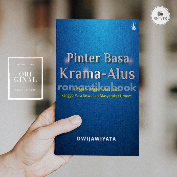 Jual Buku Pinter Basa Krama Alus Unggahungguh Basa Jawa kanggo Para