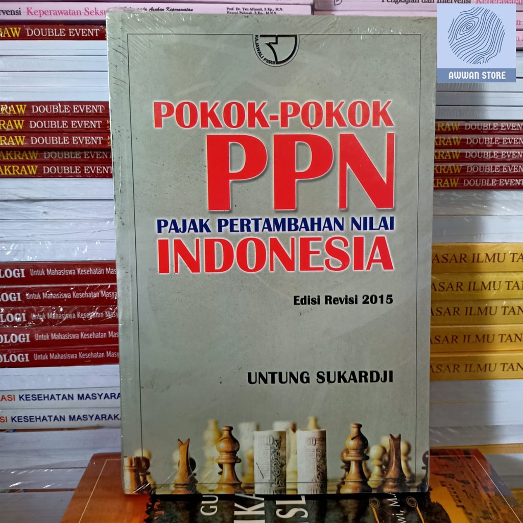 Jual Pokok Pokok PPN Pajak Pertambahan Nilai Di Indonesia REVISI ...