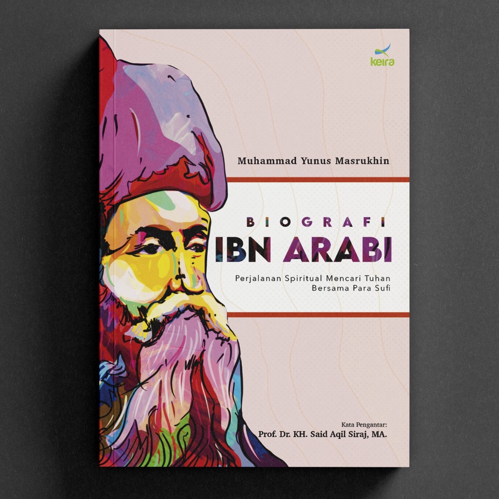 Jual Biografi Ibnu Arabi - Referensi Utama Kajian Tasawuf | Shopee ...