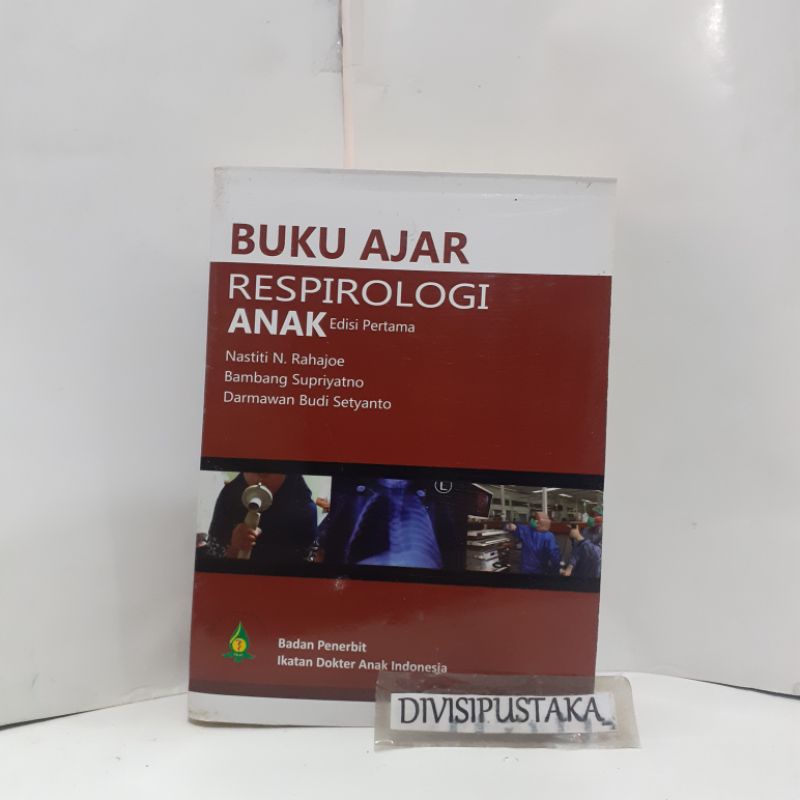 Jual Buku Ajar Respirologi Anak IDAI | Shopee Indonesia