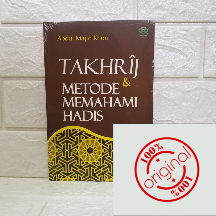 Kenali Jenis Kitab Ini Dengan Metode Takhrij Hadis Menggunakan Nama