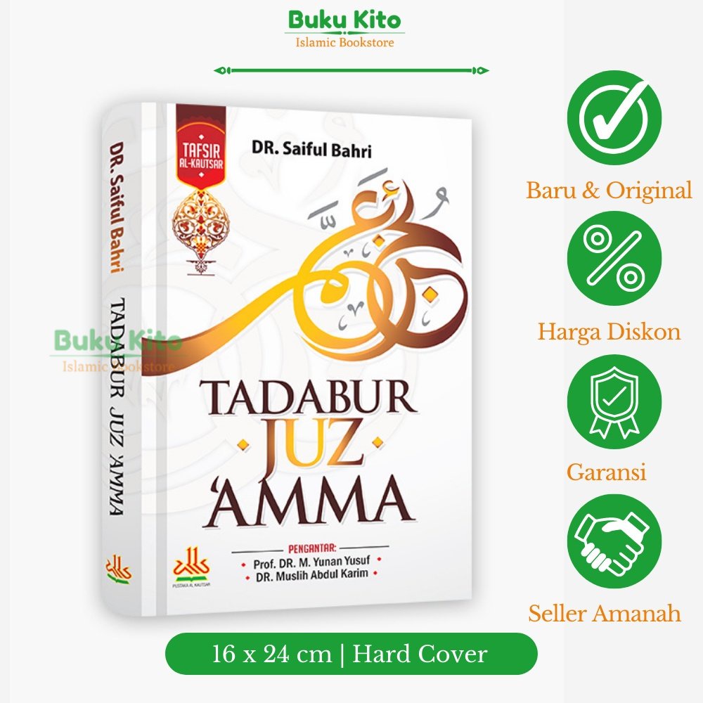 Jual BukuKito - Buku Tadabur Juz Amma - Pustaka Al-Kautsar | Shopee ...