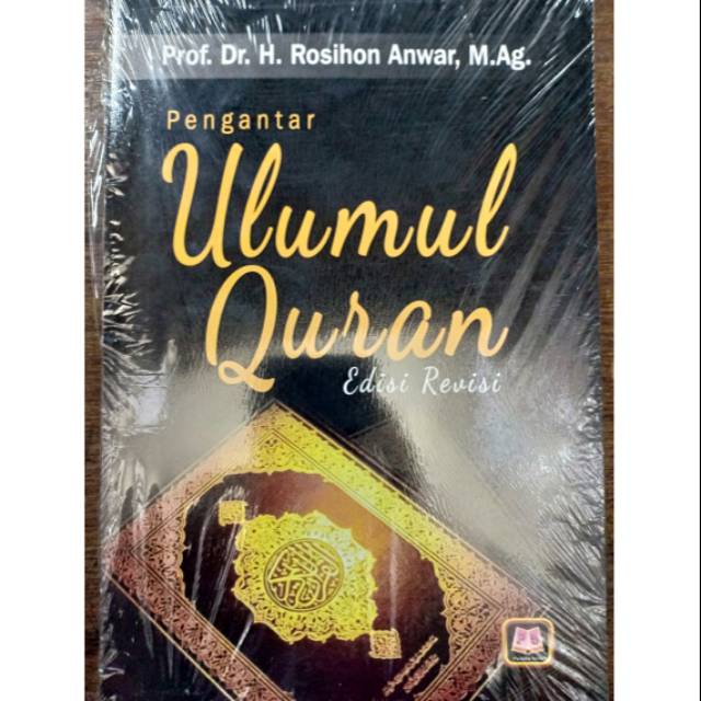 Jual BUKU ORIGINAL - PENGANTAR ULUMUL QURAN - Prof. Dr. Rosihan Anwar ...