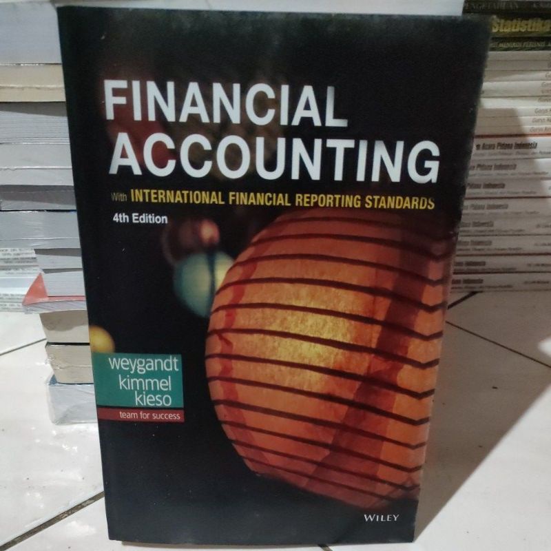 Jual Financial Accounting 4th Edition By Weygandt Kimmel Kieso | Shopee ...