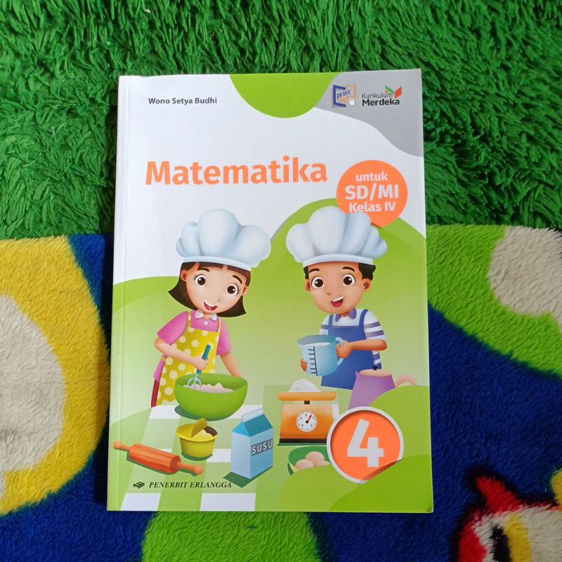 Jual ORIGINAL BUKU MATEMATIKA KELAS 4 SD KURIKULUM MERDEKA | Shopee ...