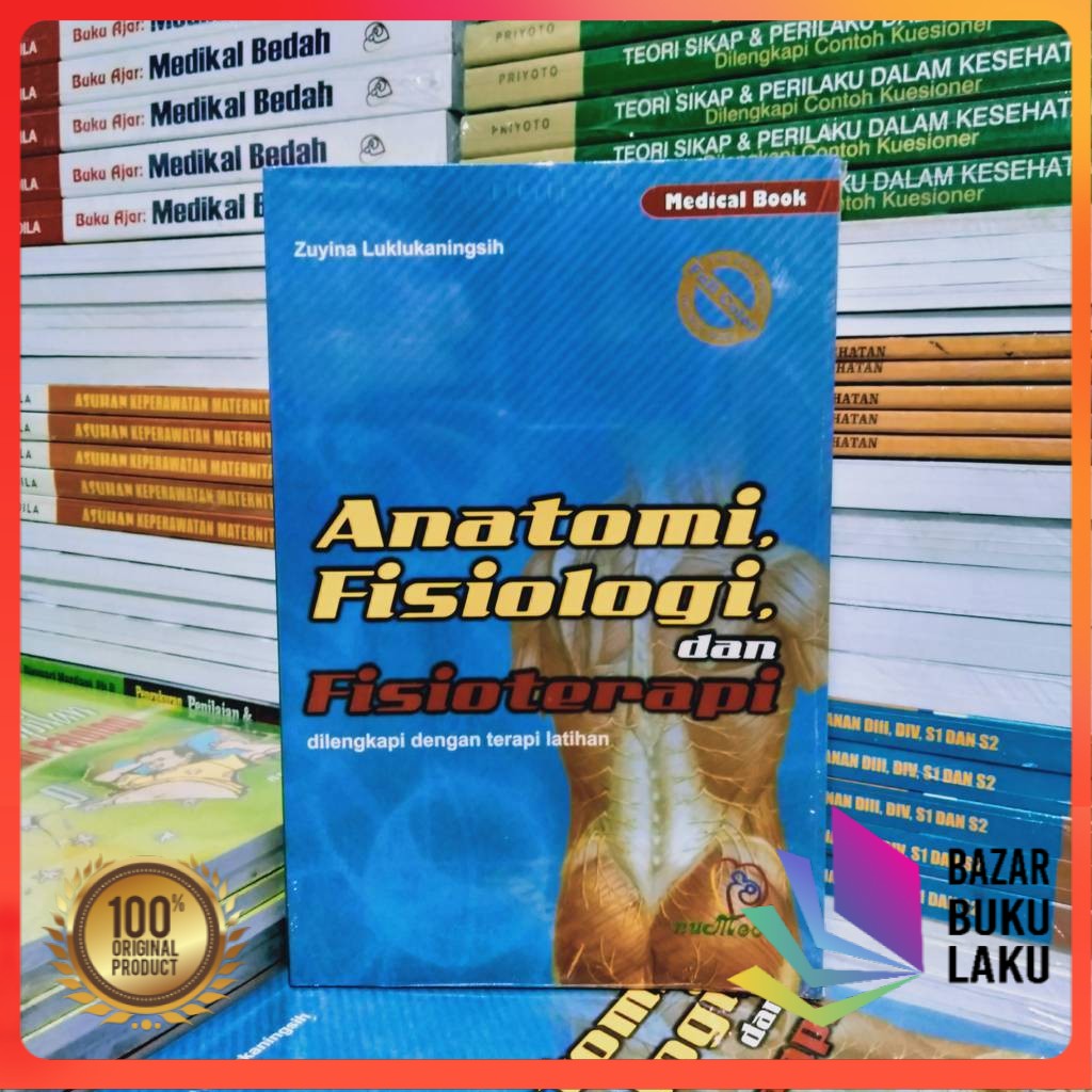 Jual BUKU ORIGINAL ANATOMI FISIOLOGI DAN FISIOTERAPI DILENGKAPI DENGAN ...