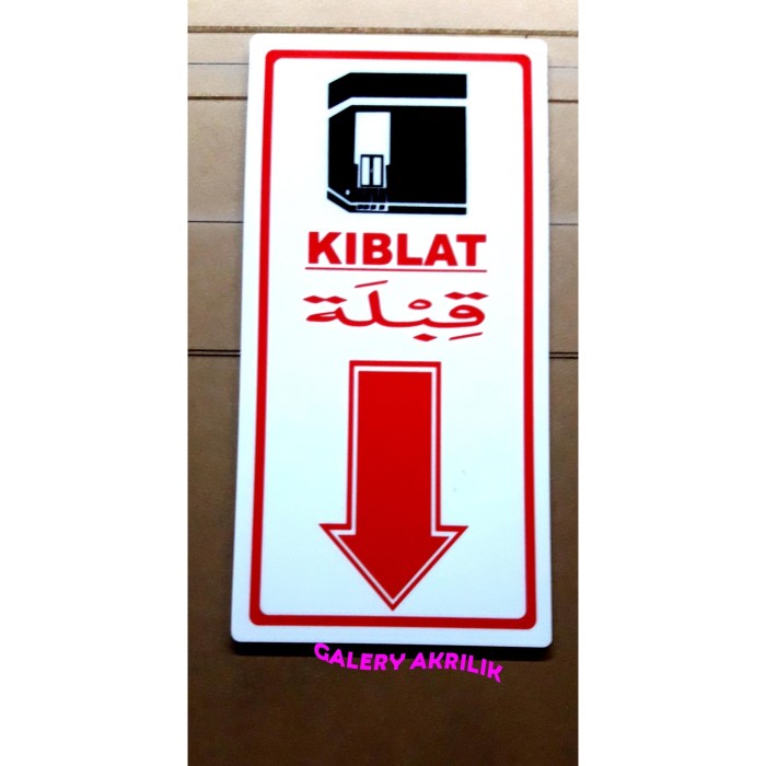 Jual Sign Board Akrilik Sign Label Akrilik Petunjuk Kiblat Keren