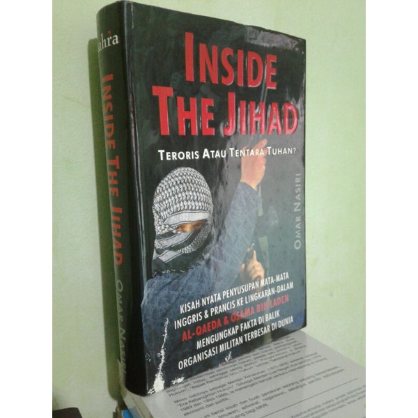 Jual INSIDE THE JIHAD TERORIS ATAU TENTARA TUHAN - ORI HARD COVER ...