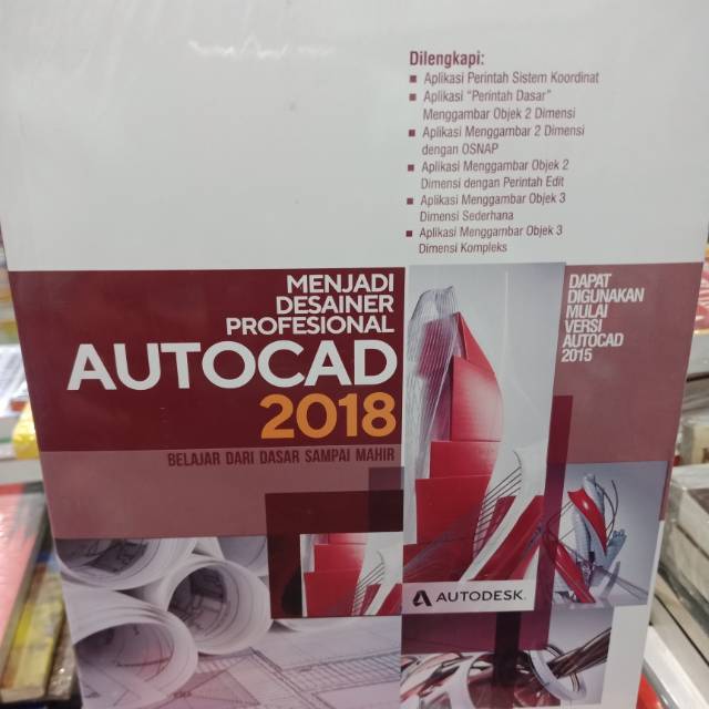 Jual Menjadi Desainer Profesional Autocad 2018 Belajar Dari Dasar Sampai Mahir Shopee Indonesia 7403