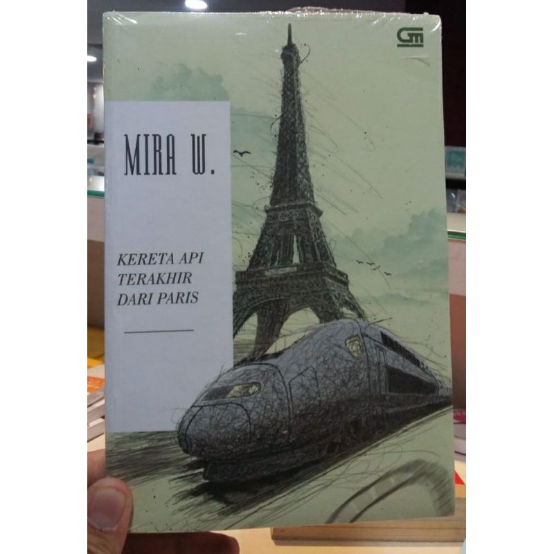 Jual Original Novel Mira W Kereta Api Terakhir Dari Paris Code R Shopee Indonesia