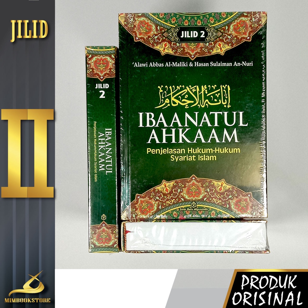 Jual Buku - Ibanatul Ahkam (Hukum Syariat) Jilid 2 - Alawi Abbas Al ...