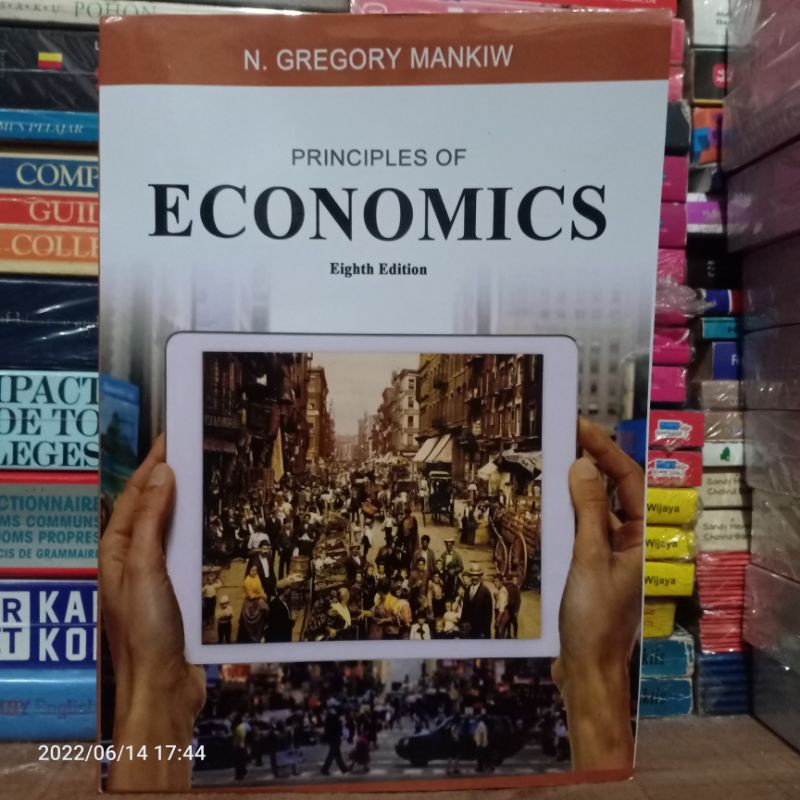 Jual BUKU TEXTBOOK IMPORT PRINCIPLES OF ECONOMICS Eighth Edition Edisi ...