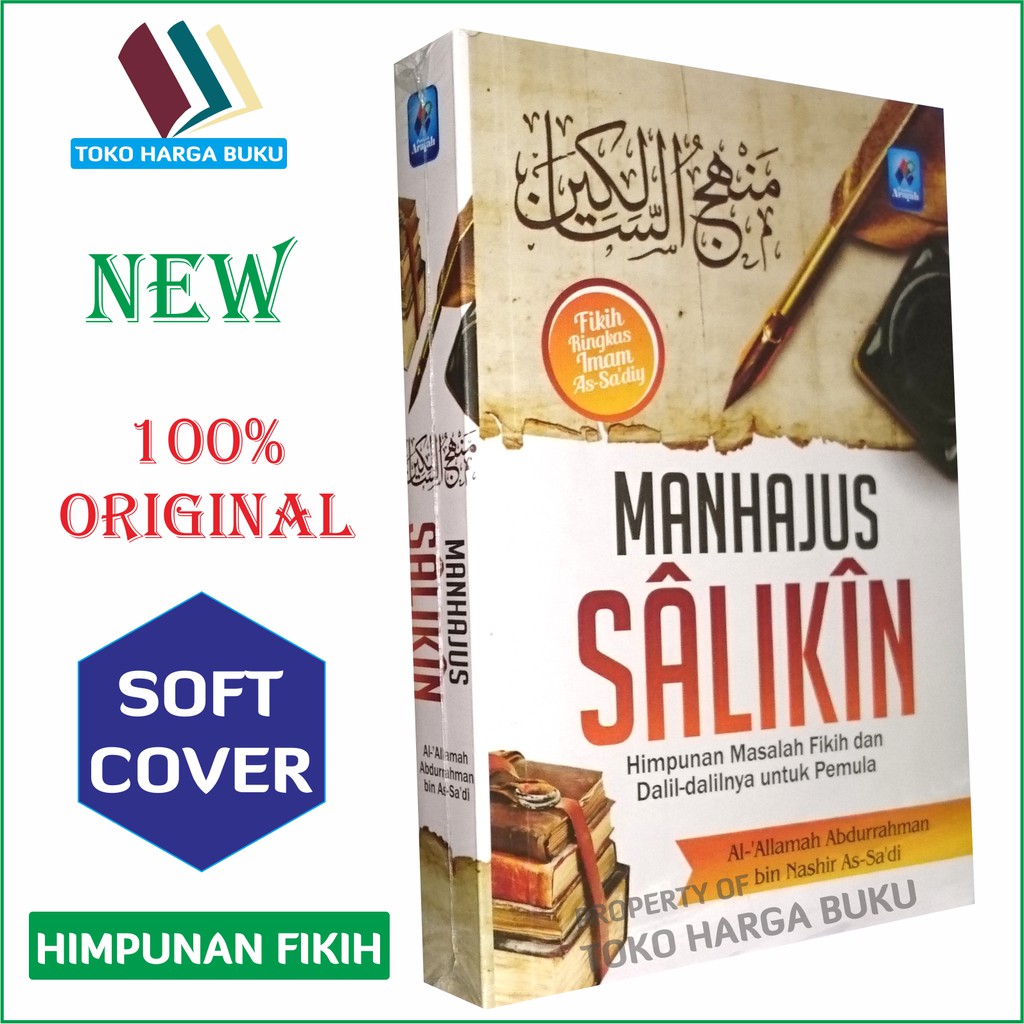 Jual Manhajus Salikin - Himpunan Masalah Fikih Dan Dalil-Dalilnya Untuk ...