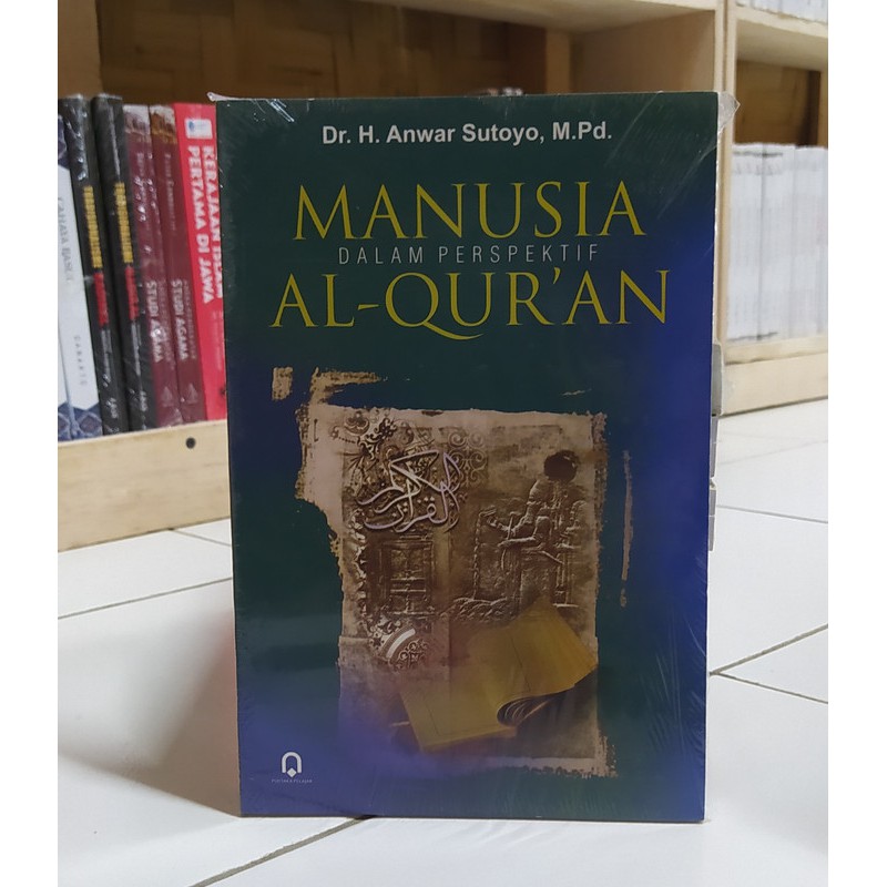 Jual Buku Manusia Dalam Perspektif Al-Quran | Shopee Indonesia