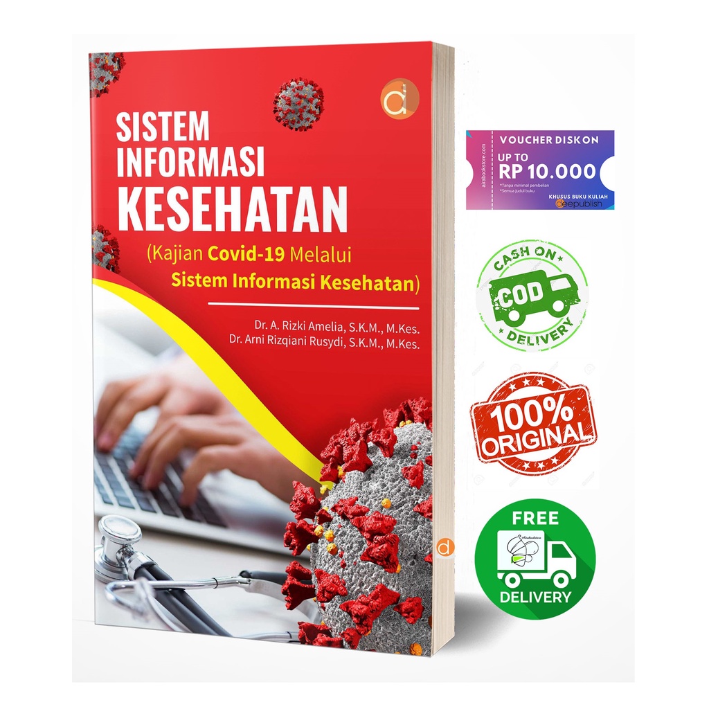 Jual Buku Sistem Informasi Kesehatan (Kajian Covid-19 Melalui Sistem ...