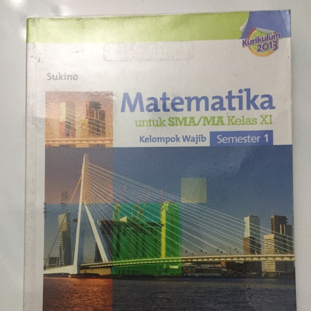 Jual Matematika 2A Kelompok Wajib Semester 1 Utk Kelas XI | Shopee ...