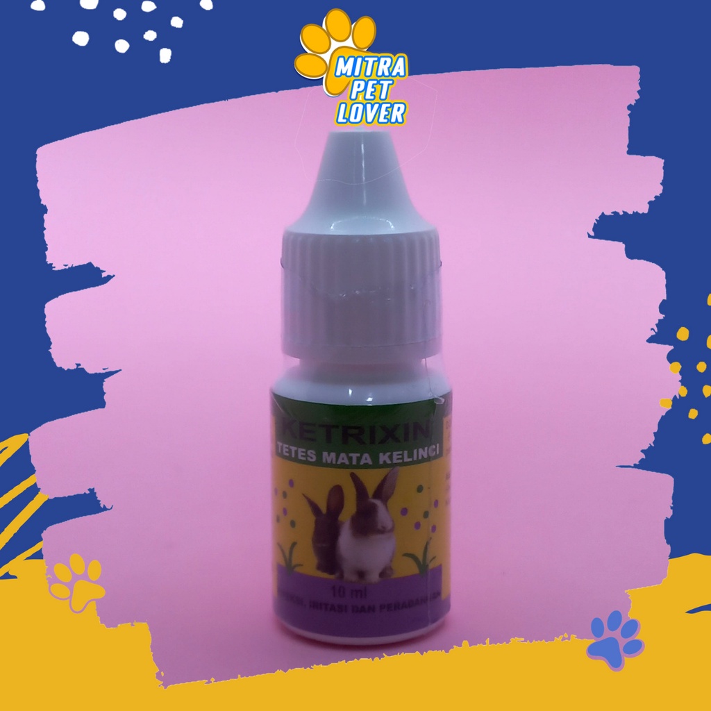 Jual OBAT TETES MATA DAN HIDUNG KELINCI - KETRIXIN 10 ML ORIGINAL ...
