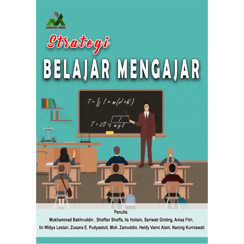 Jual Buku STRATEGI BELAJAR MENGAJAR: Konsep Dasar Dan Implementasinya ...