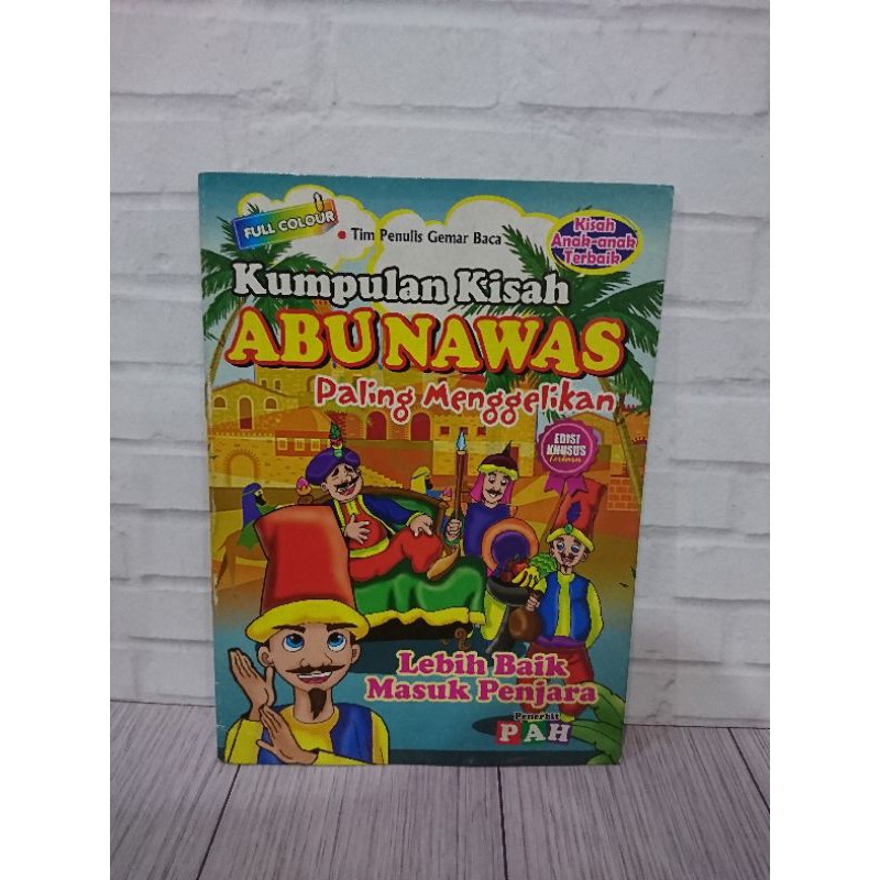 Jual Buku Kumpulan Kisah Abu Nawas Lebih Baik Masuk Penjara Shopee