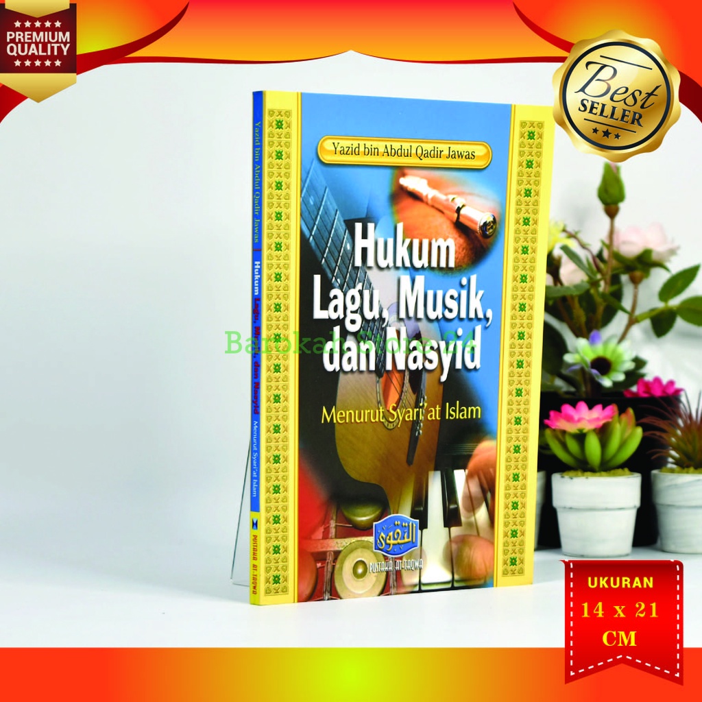 Jual BUKU BACAAN ISLAM HUKUM LAGU MUSIK DAN NASYID MENURUT SYARI'AT