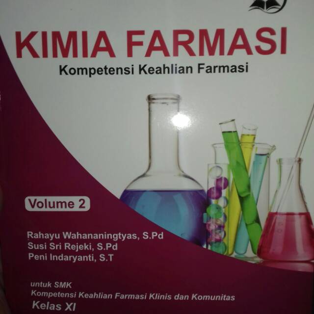 Jual Kimia Farmasi Kompetensi Keahlian Farmasi Vol 2 Kelas XI | Shopee ...