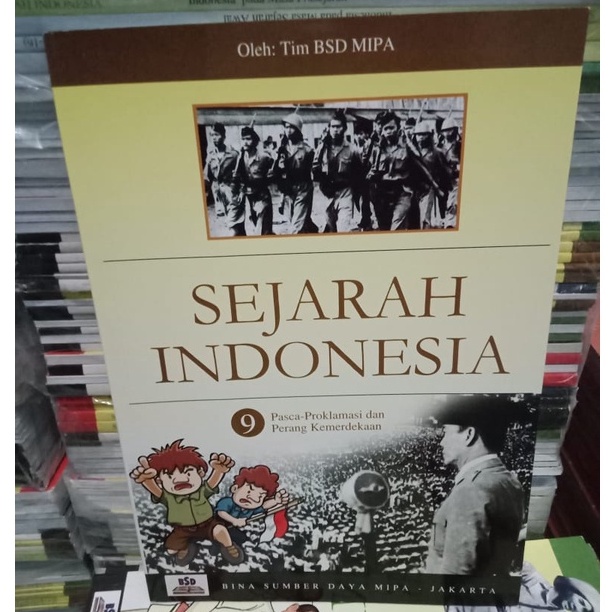 Jual BUKU SEJARAH INDONESIA 9 PASCA PROKLAMASI DAN PERANG KEMERDEKAAN ...