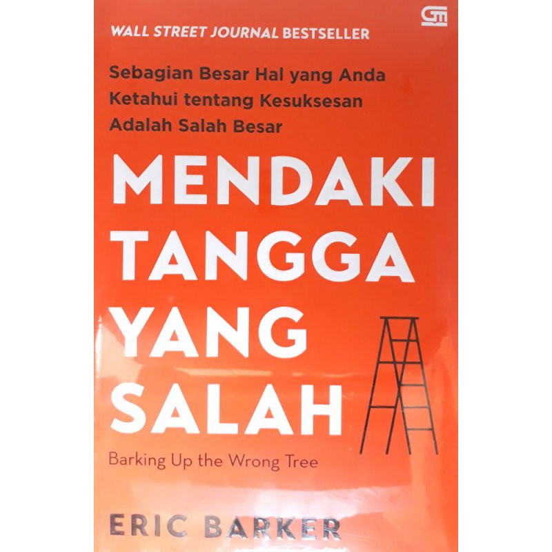 Jual Mendaki Tangga yang Salah Novel Eric Barker Shopee