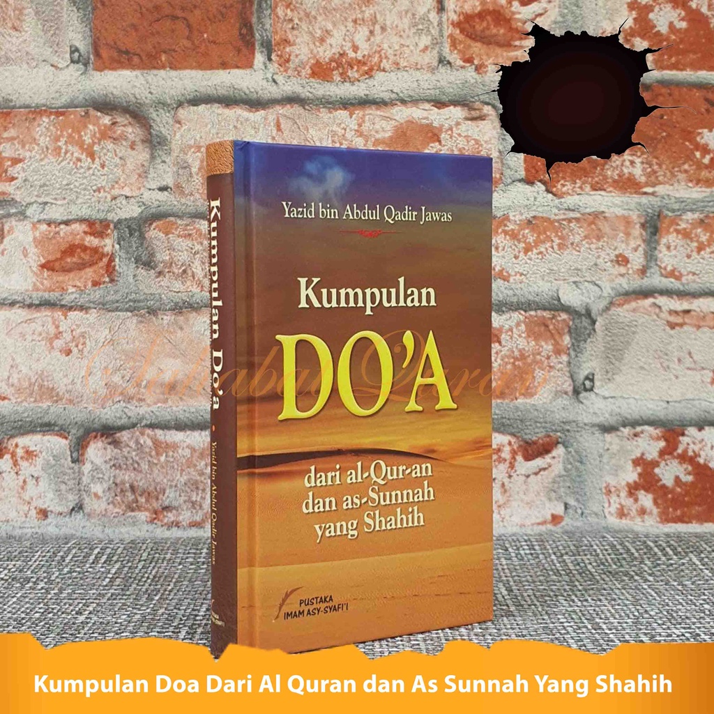 Jual Buku Islam Kumpulan Doa Dari Al Quran Dan As Sunnah Yang Shahih