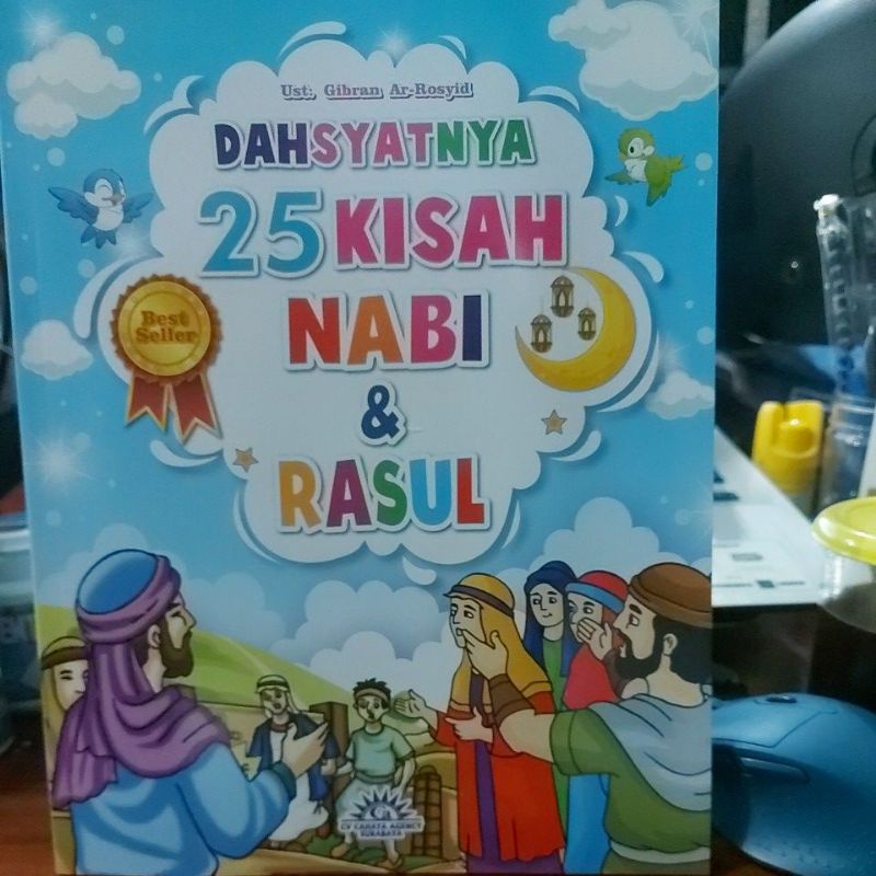 Jual Buku Cerita Anak Dahsyatnya Kisah 25 Nabi Dan Rasul B5 CA/BJ 128 ...