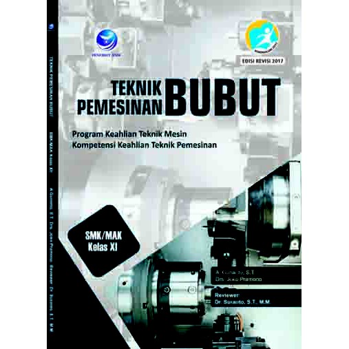 Jual Teknik Pemesinan Bubut - Kompetensi Keahlian Teknik Pemesinan SMK ...