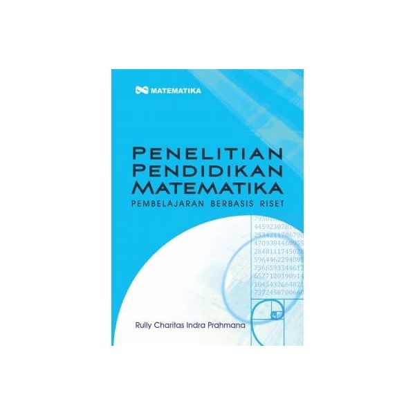 Jual Buku Penelitian Pendidikan Matematika; Pembelajaran Berbasis Riset ...