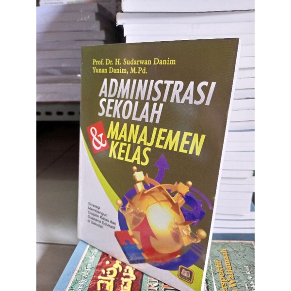 Jual ADMINISTRASI SEKOLAH & MANAJEMEN KELAS - PUSTAKA SETIA | Shopee ...