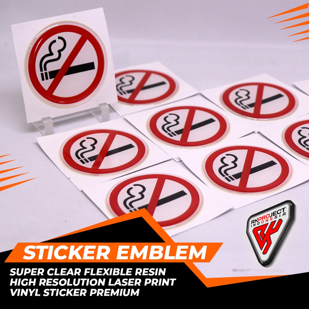 Jual STIKER TIMBUL EMBLEM STICKER RESIN LENTUR DILARANG MEROKOK ...