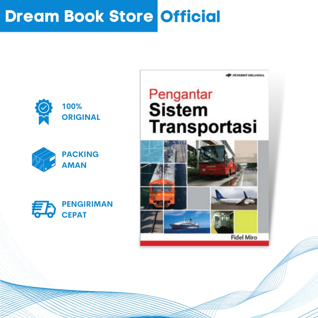 Jual Buku Pengantar Sistem Transportasi Fidel Miro Erlangga Original ...