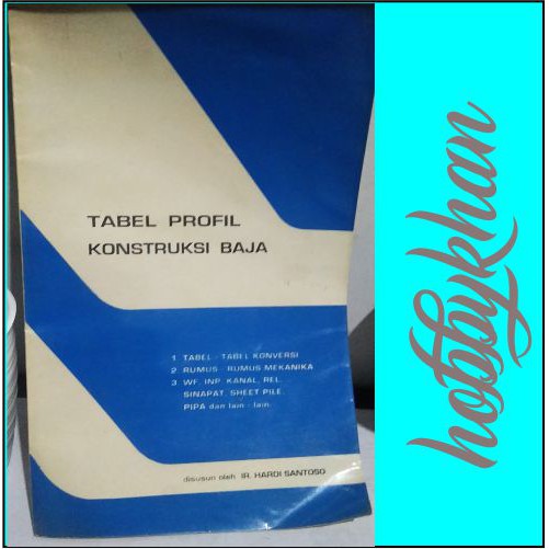 Jual Buku Tabel Profil Konstruksi Baja | Shopee Indonesia