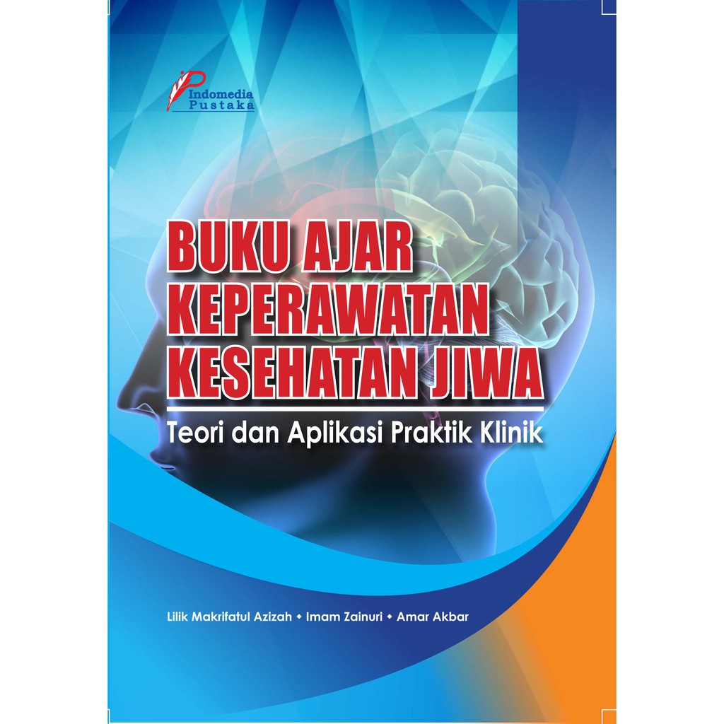 Jual Buku Ajar Keperawatan Kesehatan Jiwa: Teori Dan Aplikasi Praktik ...