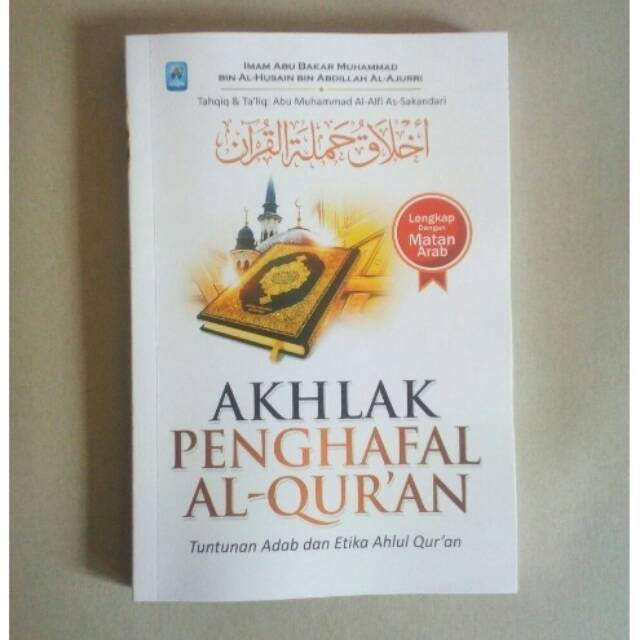 Jual Buku Akhlak Penghafal AlQuran Tuntunan Adab Dan Etika. Pustaka ...