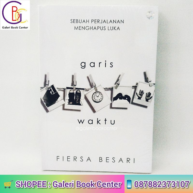 Jual GARIS WAKTU FIERSA BESARI BUKU ORIGINAL | Shopee Indonesia