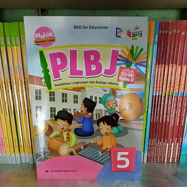 Jual Buku PLBJ Erlangga Kelas 1, Kelas 2, Kelas 3, Kelas 4, Kelas 5 ...