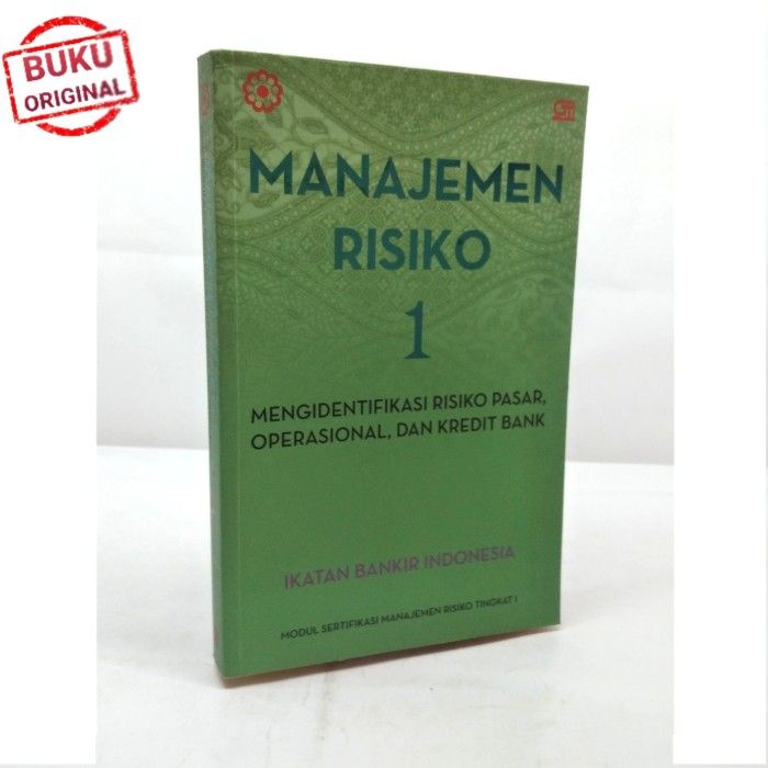 Jual BUKU Manajemen Risiko 1 Mengidentifikasi Risiko Pasar Operasional ...