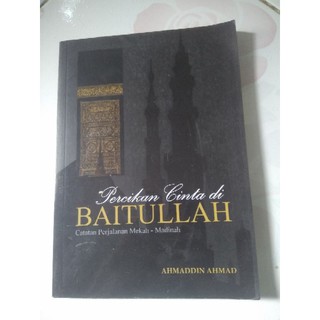 Jual Buku Percikan Cinta Di Baitullahcatatan Perjalanan Mekah-madinah 