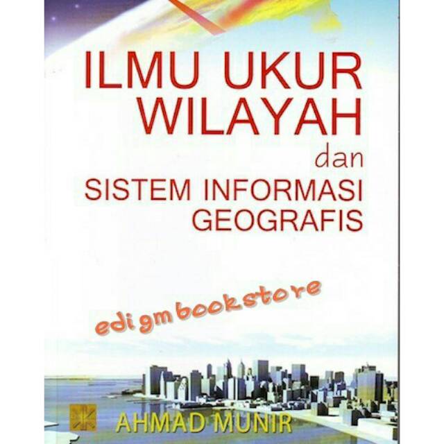 Jual Ilmu Ukur Wilayah Dan Sistem Informasi Geografis Shopee Indonesia