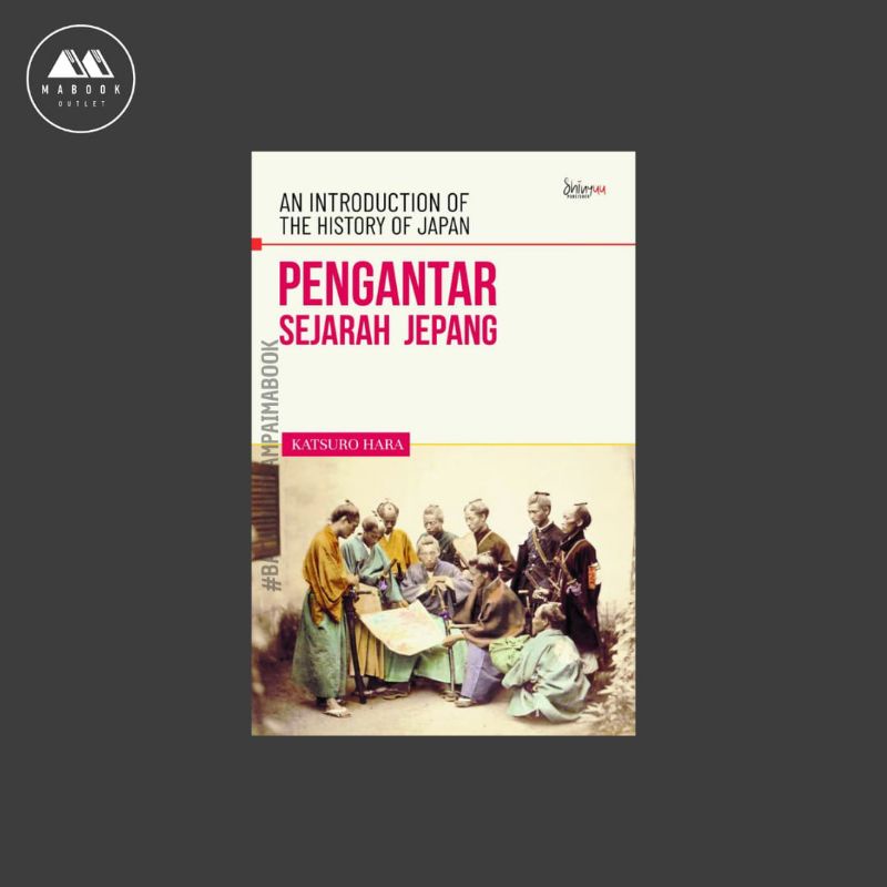 Jual Pengantar Sejarah Jepang Katsuro Hara Ori Shopee Indonesia