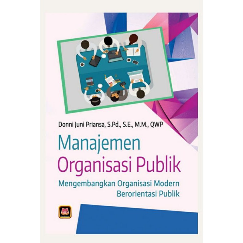 Jual Buku Original Manajemen Organisasi Publik Mengembangkan Organisasi ...