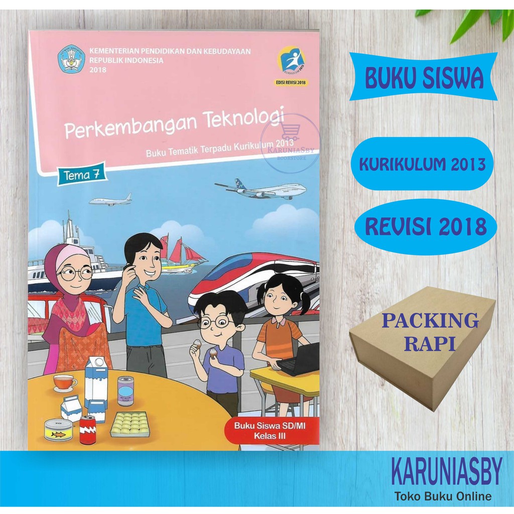 Jual Buku Tematik SD - Kelas 3 Tema 7 - Perkembangan Teknologi - Revisi ...